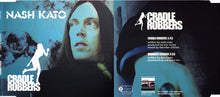 Load image into Gallery viewer, Nash Kato : Cradle Robbers (CD, Single)