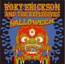 Load image into Gallery viewer, Roky Erickson And The Explosives : Halloween (CD, Album)
