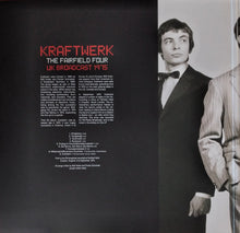 Load image into Gallery viewer, Kraftwerk : The Fairfield Four UK Broadcast 1975 (2xLP, Unofficial, Gat)