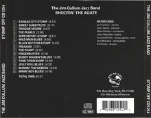 Load image into Gallery viewer, The Jim Cullum Jazz Band : Shootin' The Agate - The Music Of Jelly Roll Morton (CD, Album)