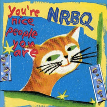 Load image into Gallery viewer, NRBQ : You're Nice People You Are (CD, Album)