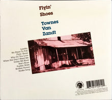 Load image into Gallery viewer, Townes Van Zandt : Flyin' Shoes (CD, Album, RE)