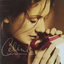 Load image into Gallery viewer, Celine* : These Are Special Times (CD, Album)