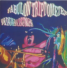 Load image into Gallery viewer, The Fabulon Triptometer : Padded Lounge (CD, Album)