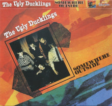 Load image into Gallery viewer, The Ugly Ducklings : Somewhere Outside (CD, Album, RE)