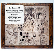 Load image into Gallery viewer, Various : Be Yourself: A Tribute To Graham Nash's Songs For Beginners (CD, Comp)