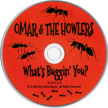 Load image into Gallery viewer, Omar And The Howlers : What's Buggin' You? (CD, Album)