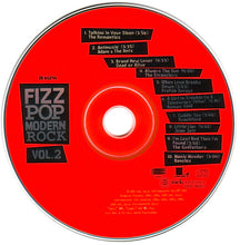 Load image into Gallery viewer, Various : Fizz Pop Modern Rock: Vol. 2 (CD, Comp)