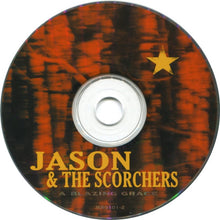 Load image into Gallery viewer, Jason & The Scorchers : A Blazing Grace (CD, Album)