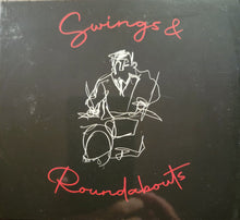Load image into Gallery viewer, Mark Lockett (3) : Swings & Roundabouts (CD, Album)