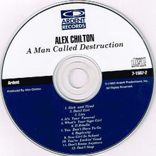 Load image into Gallery viewer, Alex Chilton : A Man Called Destruction (CD, Album)