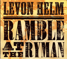 Load image into Gallery viewer, Levon Helm : Ramble At The Ryman (CD, Album, Dig)