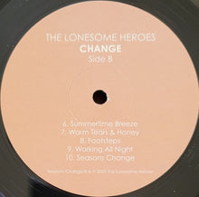 Load image into Gallery viewer, The Lonesome Heroes : Seasons Change (LP, Album)