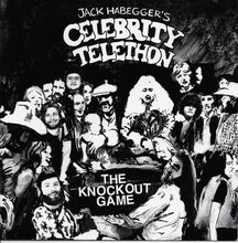 Load image into Gallery viewer, Jack Habegger's Celebrity Telethon : The Knockout Game (CDr, Album)