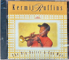 Load image into Gallery viewer, Kermit Ruffins : The Big Butter & Egg Man (CD, Album)