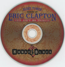 Load image into Gallery viewer, Various : Blues Power: Songs Of Eric Clapton (This Ain't No Tribute) (CD, Comp)