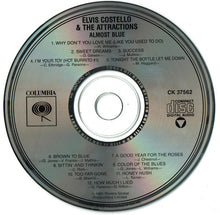 Load image into Gallery viewer, Elvis Costello & The Attractions : Almost Blue (CD, Album, RE, CMU)