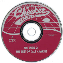 Load image into Gallery viewer, Dale Hawkins : Oh! Suzy-Q - The Best Of Dale Hawkins (CD, Comp, RM)