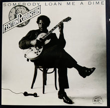 Load image into Gallery viewer, Fenton Robinson : Somebody Loan Me A Dime (CD, Album, Club, RE)
