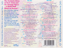 Load image into Gallery viewer, Mark Wirtz : The Fantastic Story Of Mark Wirtz And The Teenage Opera (2xCD, Comp)