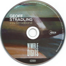Load image into Gallery viewer, Geoff Stradling & The StradBand : Nimble Digits (CD, Album)