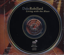 Load image into Gallery viewer, Duke Robillard : Living With The Blues (CD, Album)