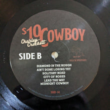 Load image into Gallery viewer, Charley Crockett : $10 Cowboy (LP, Album, 180)