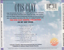 Load image into Gallery viewer, Otis Clay : The Otis Clay Gospel Collection: On My Way Home (CD, Comp)