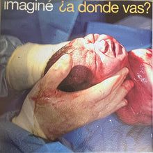 Load image into Gallery viewer, Imaginé : ¿A Donde Vas? (CD, Album)