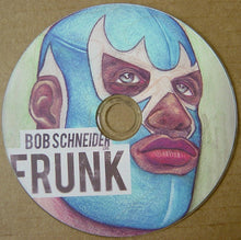 Load image into Gallery viewer, Bob Schneider : Bob Schneider Live Frunk (2xCDr)