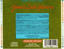 Load image into Gallery viewer, Jimmie Dale Gilmore : Fair & Square (CD, Album, RE)
