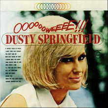 Load image into Gallery viewer, Dusty Springfield : OoooooWeeee!!! (CD, Album, RE, RM)