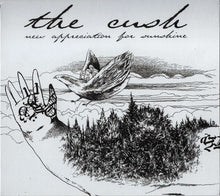Load image into Gallery viewer, The Cush : New Appreciation For Sunshine (CD, Album)