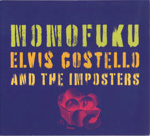Load image into Gallery viewer, Elvis Costello And The Imposters* : Momofuku (CD, Album, Dig)