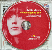 Load image into Gallery viewer, Billie Davis : Whatcha Gonna Do? Singles, Rarities And Unreleased 1963-1966 (CD, Comp)