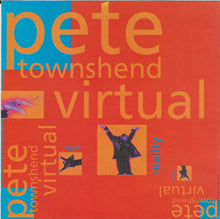 Load image into Gallery viewer, Pete Townshend : Virtual Reality (2xCD, Unofficial)