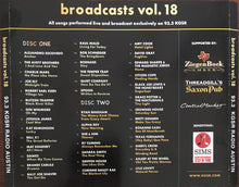 Load image into Gallery viewer, Various : Broadcasts Vol. 18 (2xCD, Ltd)