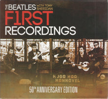Load image into Gallery viewer, The Beatles With Tony Sheridan : First Recordings: 50th Anniversary Edition (2xCD, Comp, RM)