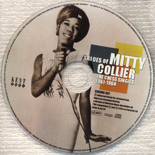 Load image into Gallery viewer, Mitty Collier : Shades Of Mitty Collier : The Chess Singles 1961-1968 (CD, Comp, Mono)
