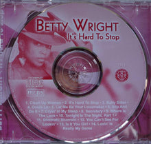Load image into Gallery viewer, Betty Wright : It's Hard To Stop (CD, Comp)