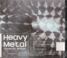 Load image into Gallery viewer, Cameron Winter : Heavy Metal (CD, Album)