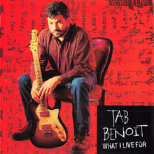 Load image into Gallery viewer, Tab Benoit : What I Live For (CD, Album)