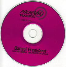 Load image into Gallery viewer, Various : Banzai Freakbeat (CD, Comp)