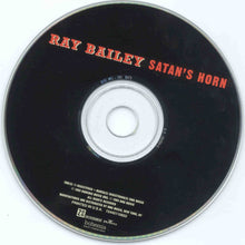 Load image into Gallery viewer, Ray Bailey (2) : Satan's Horn (CD, Album)