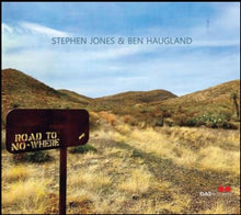 Load image into Gallery viewer, Stephen Jones (37) & Ben Haugland : Road To Nowhere (CD, Album)