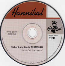 Load image into Gallery viewer, Richard & Linda Thompson : Shoot Out The Lights (2xCD, Album, Ltd, RE)