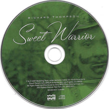 Load image into Gallery viewer, Richard Thompson : Sweet Warrior (CD, Album)