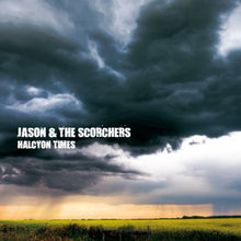 Load image into Gallery viewer, Jason & The Scorchers : Halcyon Times (CD, Album)