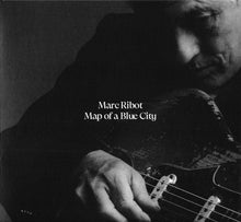 Load image into Gallery viewer, Marc Ribot : Map Of A Blue City (CD, Album)