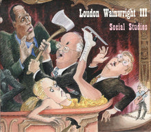 Load image into Gallery viewer, Loudon Wainwright III : Social Studies (CD, Album)